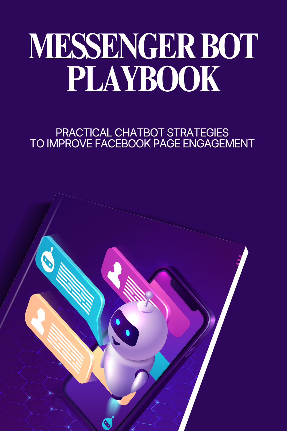 Messenger Bot Playbook